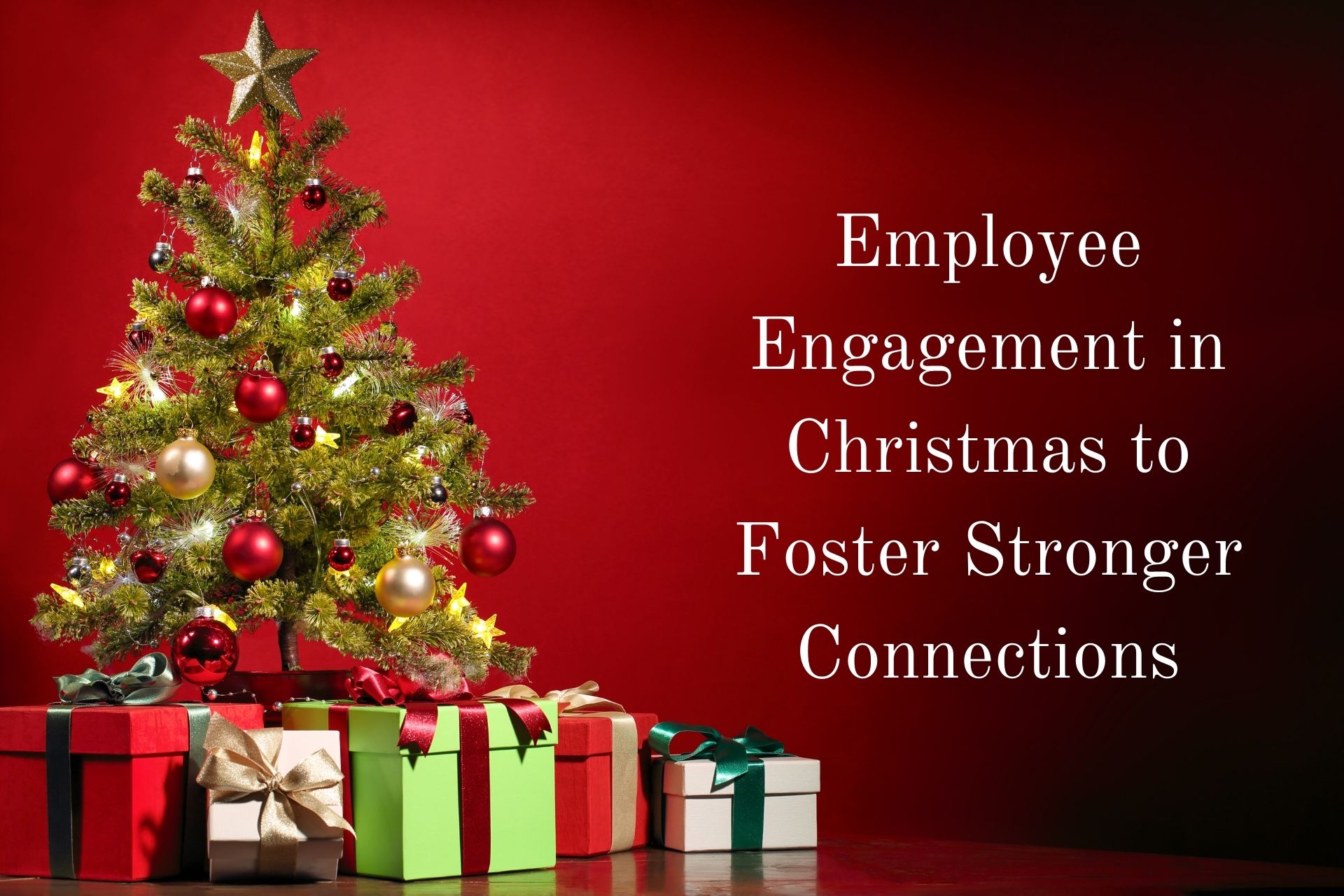 Employee Engagement in Christmas to Foster Stronger Connections