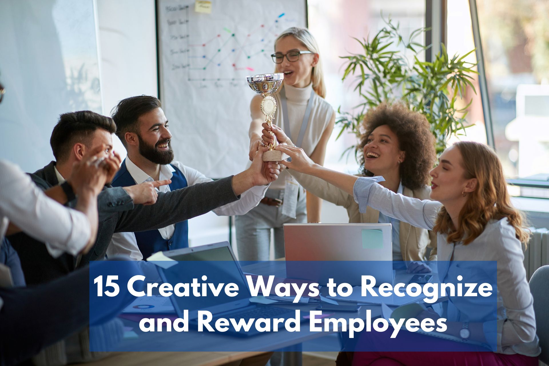 Creative Ways To Recognize And Reward Employees   Terryberry