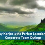 Why Karjat is the Perfect Location for Corporate Team Outings