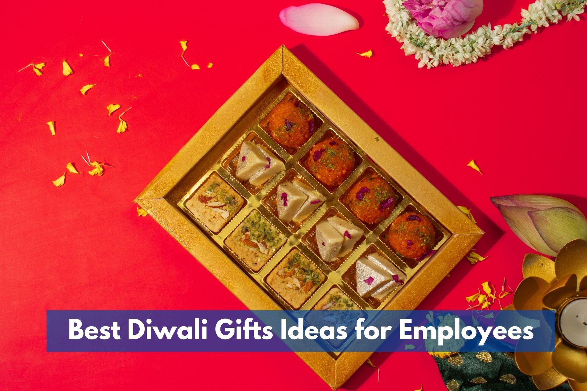 Best Diwali Gifts Ideas for Employees