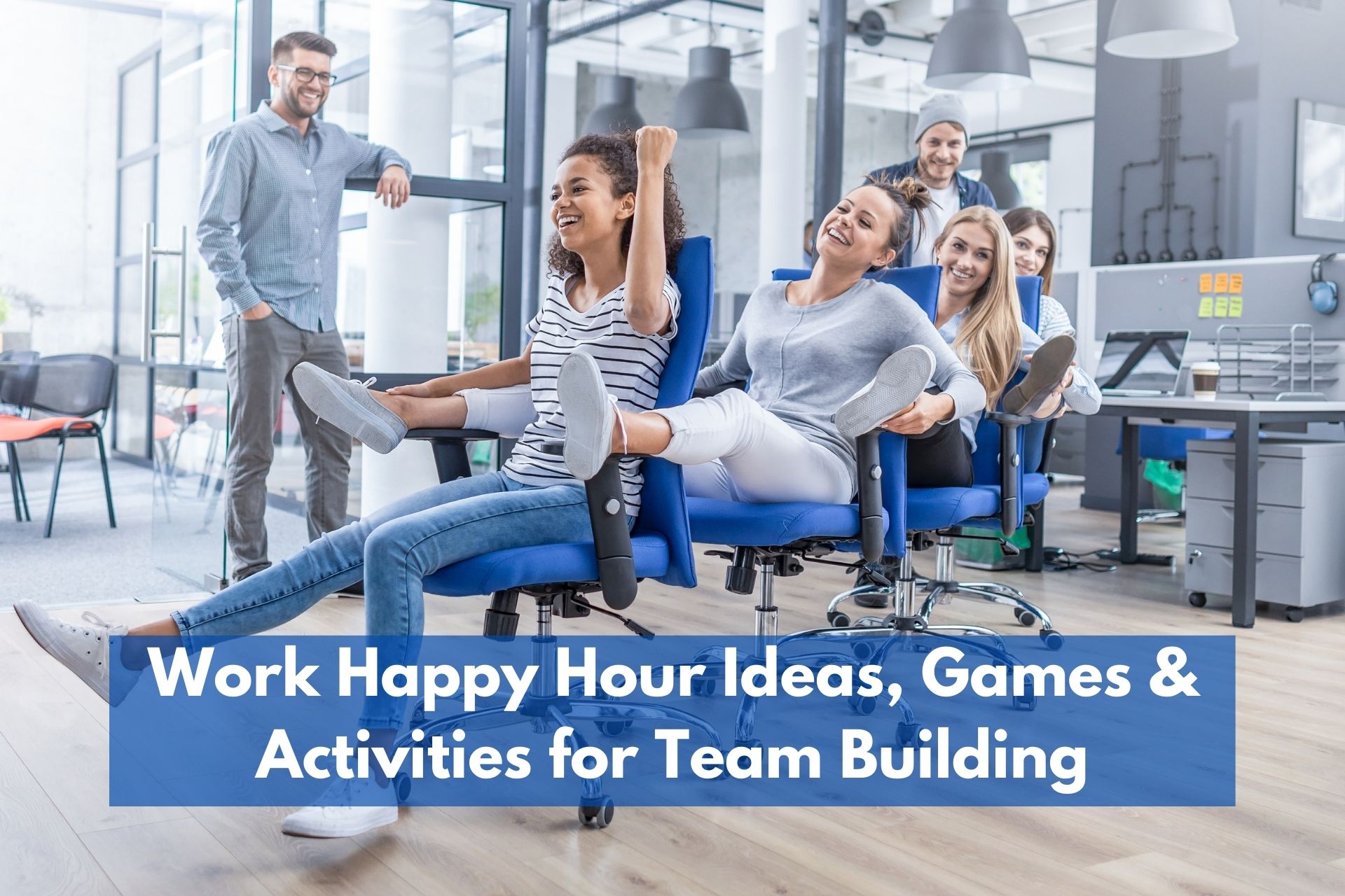 Work Happy Hour Ideas, Games & Activities for Team Building